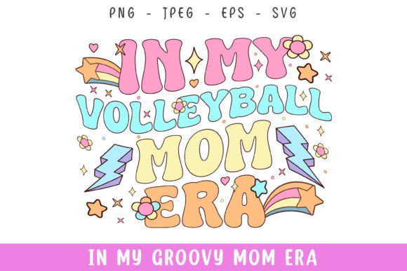Groovy Volleyball Mom Graphics for Crafts