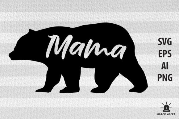 Mama Bear Mothers Day SVG: Graphics and Crafts