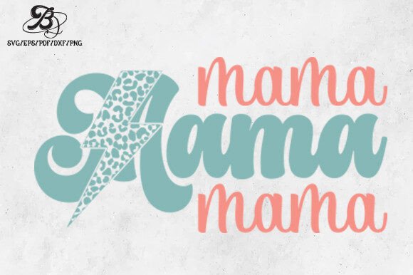 Mama Mom Mother's Day SVG: Fresh Graphics for Crafts