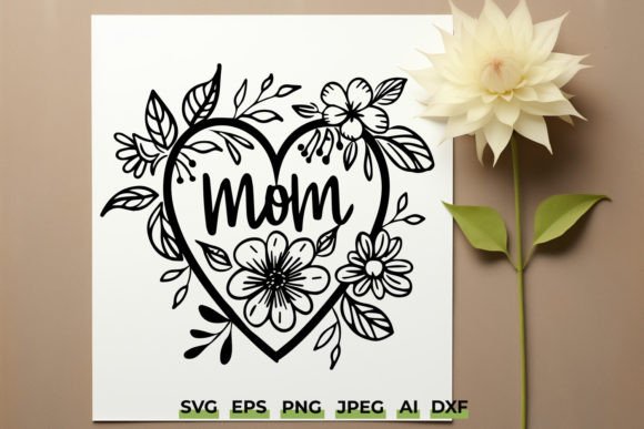 Mom Flower Heart SVG: Crafts & Graphics Review