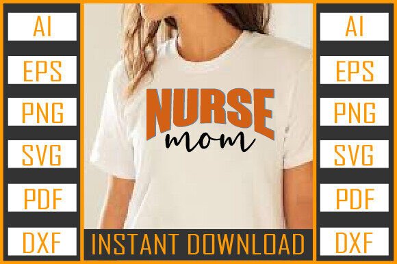 Nurse Mom PNG: Essential Graphics for Crafts & Blogs