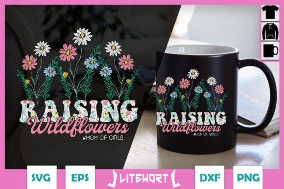 Raising Wildflowers SVG: Graphics for Crafts & Brands